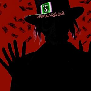 CASH CRASH OUT (feat. Doff) (Explicit)