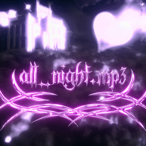 all_night.mp3 (Explicit)