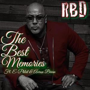 The Best Memories (feat. E Phlat & Aaron Brian) [Remix]