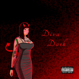 Diva Dark (Explicit)