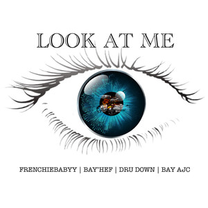 Look at Me (Explicit)