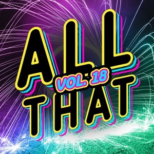 All That, Vol. 18