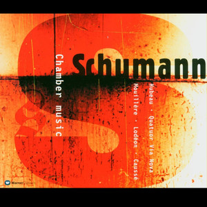 Schumann : Chamber Music