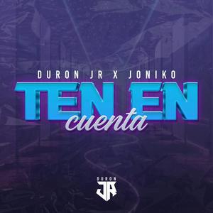 Ten En Cuenta (feat. Joniko)