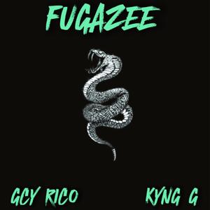 FUGAZEE (feat. GCY RICO) [Explicit]