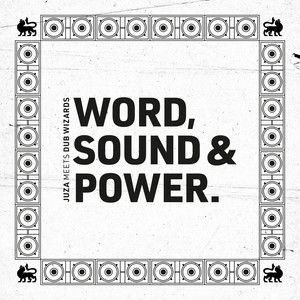 Word, Sound & Power