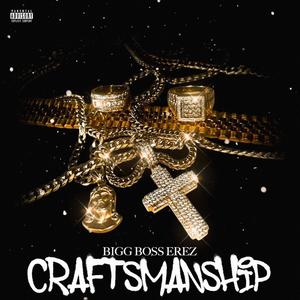 CRAFTSMANSHIP (Explicit)