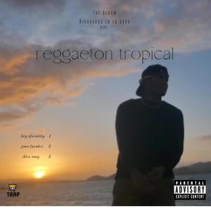 Reggaeton tropical