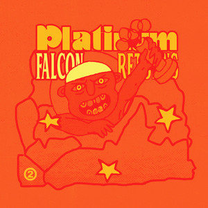 Platinum Falcon Returns (Explicit)