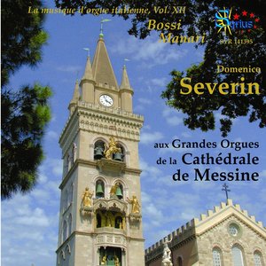 La musique d’orgue italienne, vol. 12 (Les Grandes Orgues de la Cathédrale de Messine)