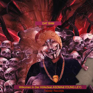 Wilkomen in der hölle (feat. ASOMA & YAGN ZEIT) (Explicit)