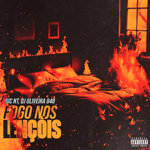 Fogo nos Lençóis (Explicit)