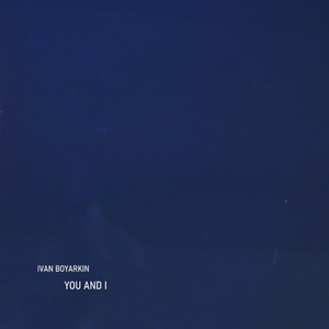 You And I