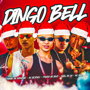 Dingo Bell (Explicit)