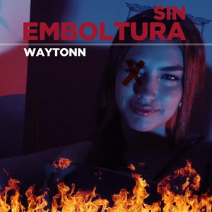 Sin Emboltura (Explicit)