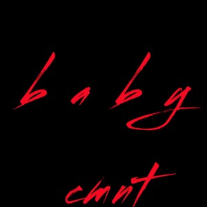 Baby (Explicit)