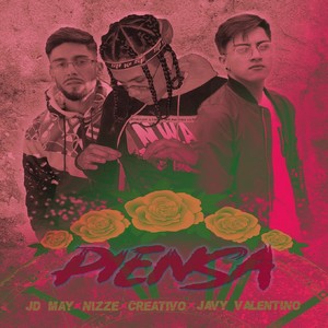 Piensa (Explicit)