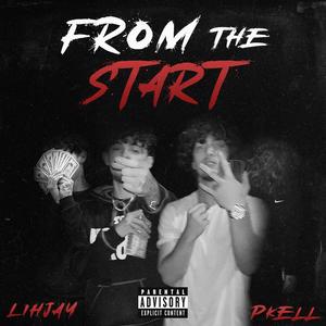 From The Start (Explicit)