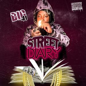 Street Diary (Explicit)