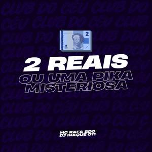 2 Reais ou uma Pika Misteriosa (Explicit)