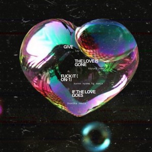 If The Love Goes (Ikonika Remix)