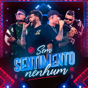 Sem Sentimento Nenhum (Ao Vivo)