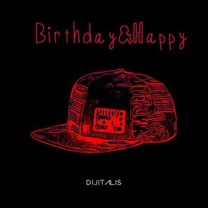 Birthday&Happy (original mix)