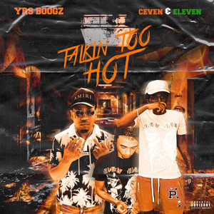 Talkin Too Hot (Explicit)