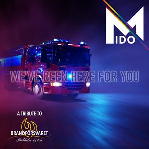 We’ve Been Here for You (A Tribute to Greater Stockholm Fire Brigade)