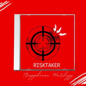 Risktaker (Explicit)