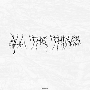 All The Things