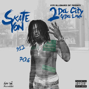 2 da City 4 da Love (Explicit)