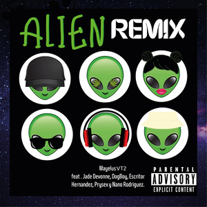 Alien (Remix|Explicit)