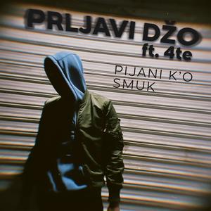 Pijani k'o Smuk (feat. 4te)