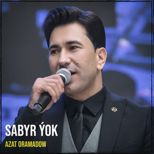 Sabyr Ýok