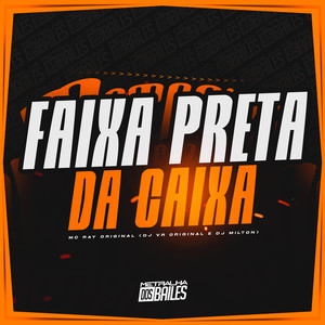 Faixa preta da Caixa (Explicit)