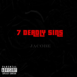 7 Deadly Sins (Explicit)