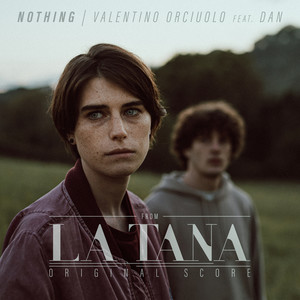 Nothing (From "La Tana")