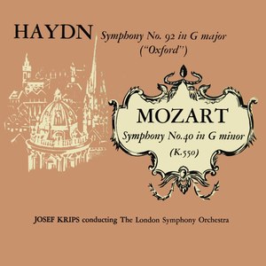Haydn: Symphony No. 92 in G Major / Mozart: Symphony No. 40 in G Minor