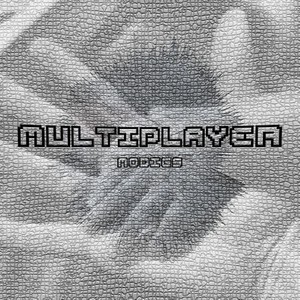 Multiplayer