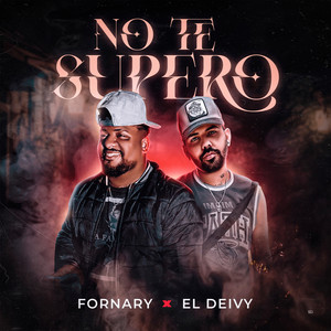 No Te Supero (Explicit)