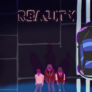 Reality (feat. OnlyAjayy & Telz) (Explicit)