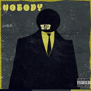 NOBODY (Explicit)