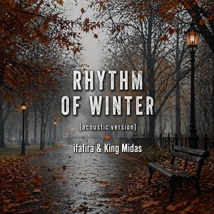 RHYTHM OF WINTER (Acoustic Version)