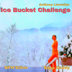 Ice Bucket Challenge (Remix|Explicit)