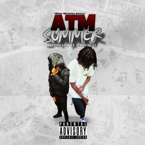 ATM Summer (feat. Baby Rell) (Whim Whamiee Remix|Explicit)