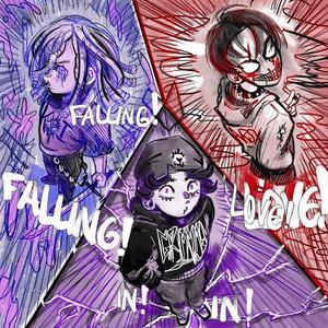 FALLING! IN! LOVE! (Explicit)