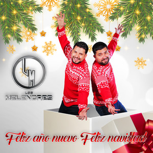 Feliz Año Nuevo Feliz Navidad (Acústico)