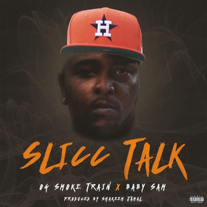 Slicc Talk (Explicit)