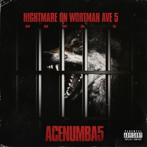 NOWA 5 (NIGHTMARE ON WORTMAN AVE 5) [Explicit]